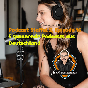 5 spannende Podcasts aus Deutschland